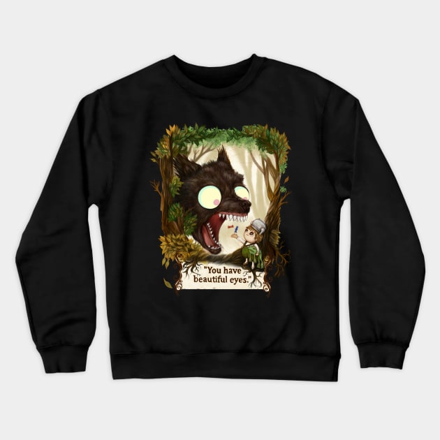 You Have Beautiful Eyes - Over The Garden Wall fan art Crewneck Sweatshirt by art official sweetener